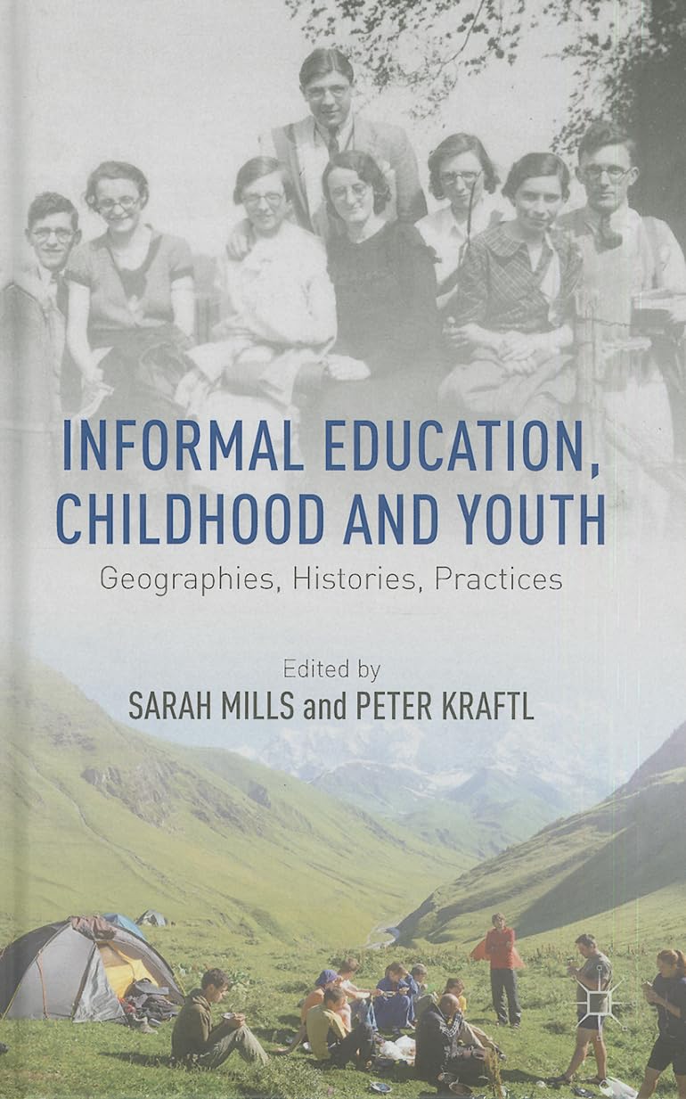 Front cover of 'Informal Education, Childhood and Youth' book co-edited by Professor Sarah Mills and Professor Peter Kraftl